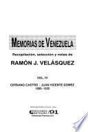 Memorias de Venezuela: Cipriano Castro-Juan Vicente Gómez, 1899-1935