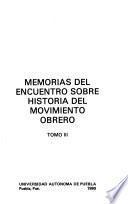 Memorias del Encuentro sobre Historia del Movimiento Obrero