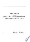 Memorias del ... Foro de Investigación Universitaria UASLP.