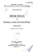 Memorias del General José Antonio Páez