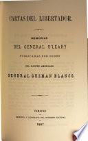 Memorias del general O'Leary: Cartas del Libertador