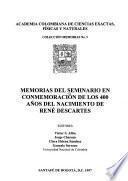 Memorias del Seminario en Conmemoración de los 400 Años del Nacimiento de René Descartes
