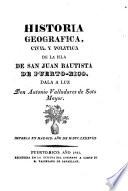 Memorias geográficas, históricas, económicas y estadísticas de la isla de Puerto-Rico