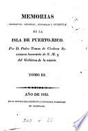 Memorias geográficas, históricas, económicas y estadísticas de la isla de Puerto-Rico