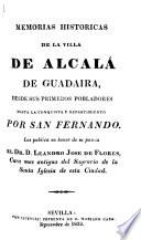Memorias historicas de la villa de Alcalá de Guadaira