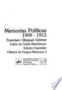 Memorias políticas, 1909-1913