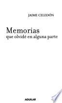 Memorias que olvidé en alguna parte