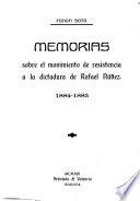 Memorias sobre el movimiento de resistencia a la dictadura de Rafael Núñez. 1884-1885