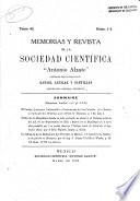 Memorias y revista de la Sociedad Científica Antonio Alzate