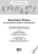 Menéndez Pelayo en el pensamiento jurídico contemporáneo