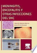 Meningitis, encefalitis y otras infecciones del SNC