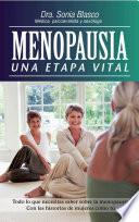 Menopausia. Una etapa vital