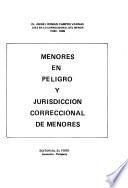 Menores en peligro y jurisdicción correccional de menores