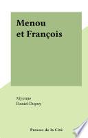 Menou et François