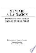 Mensaje a la nación del Presidente de la República, Carlos Andrés Pérez