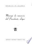 Mensaje de renuncia del presidente López