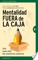 Mentalidad fuera de la caja