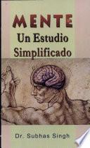 Mente Un Estudio Simplificado