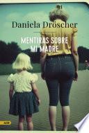 Mentiras sobre mi madre (AdN)