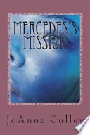 Mercedes's Mission
