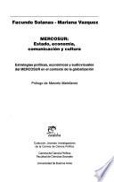 MERCOSUR, estado, economía, comunicación y cultura
