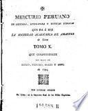 Mercurio Peruano de Historia Literaturaynoticias queda a luz la Sociedad Academica de Amantis de Lima, y en su nombre Jacinto Calero y Moreira. (hisp.)