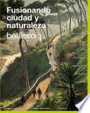 Merging City & Nature (Spanish Edition)