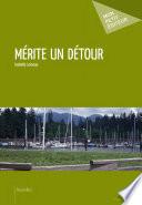 Mérite un détour -