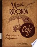 Mesa redonda de café. Discursos y conferencias