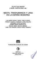 Mesta, trashumancia y lana en la España moderna