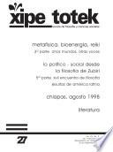 Metafísica, bioenergía, reiki. Tercera parte de Otros mundos, otras voces (Xipe totek 27)