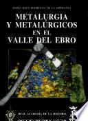 Metalurgia y metalúrgicos en el Valle del Ebro (c. 2900-1500 cal. A.C.)