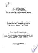 Metamorfosis del empleo en Argentina