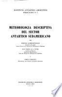 Meteorología descriptiva del sector antártico sudamericana