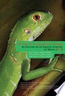 Método de evaluación del riesgo de extinción de las especies silvestres en México (MER)