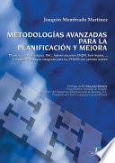 Metodologías avanzadas para la planificación y mejora