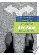 Métodos de decisión en la empresa