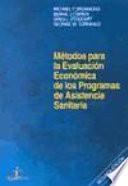 Métodos para la evaluación económica de los programas de asistencia sanitaria