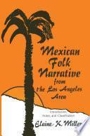 Mexican Folk Narrative from the Los Angeles Area