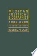 Mexican Political Biographies, 1935-2009