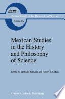 Mexican Studies in the History and Philosophy of Science