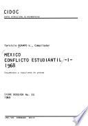 México: conflicto estudiantil, 1968: Informe de la Junta de Directores. Informe del compilador. Bibliografía (p. 3