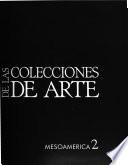 México en el mundo de las colecciones de arte