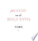 México en el siglo XVIII.