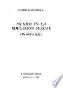 México en la educación sexual (de 1860 a 1959)