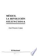 México, la revolución silenciosa