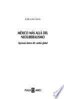 México más allá del neoliberalismo