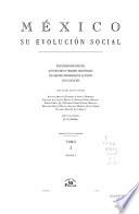 México, su evolución social