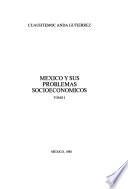 México y sus problemas socioeconómicos