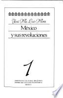 México y sus revoluciones